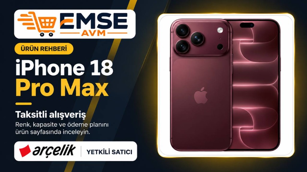 iPhone 18 Pro Max taksitli alışveriş — EMSEAVM